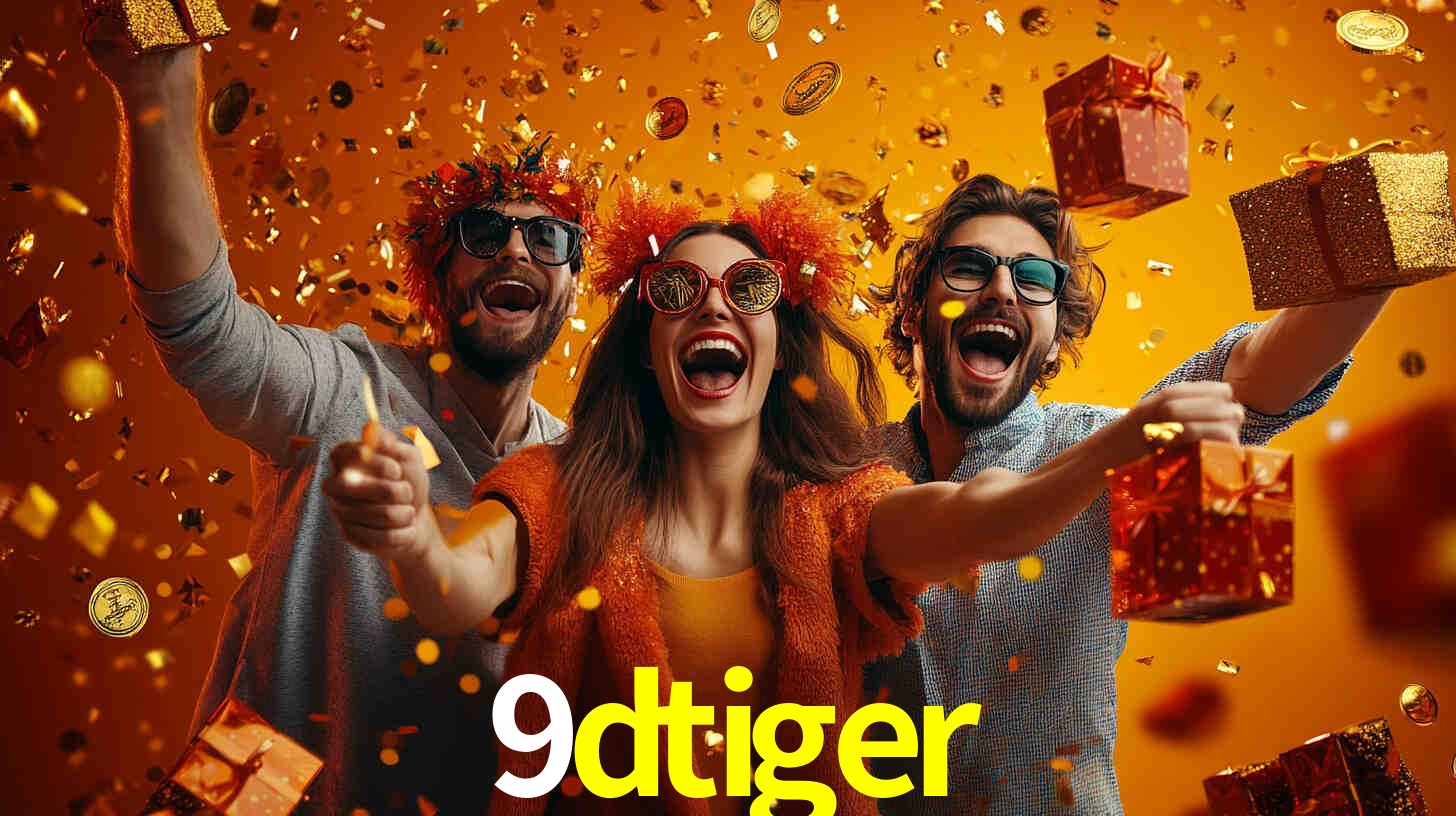 9dtiger