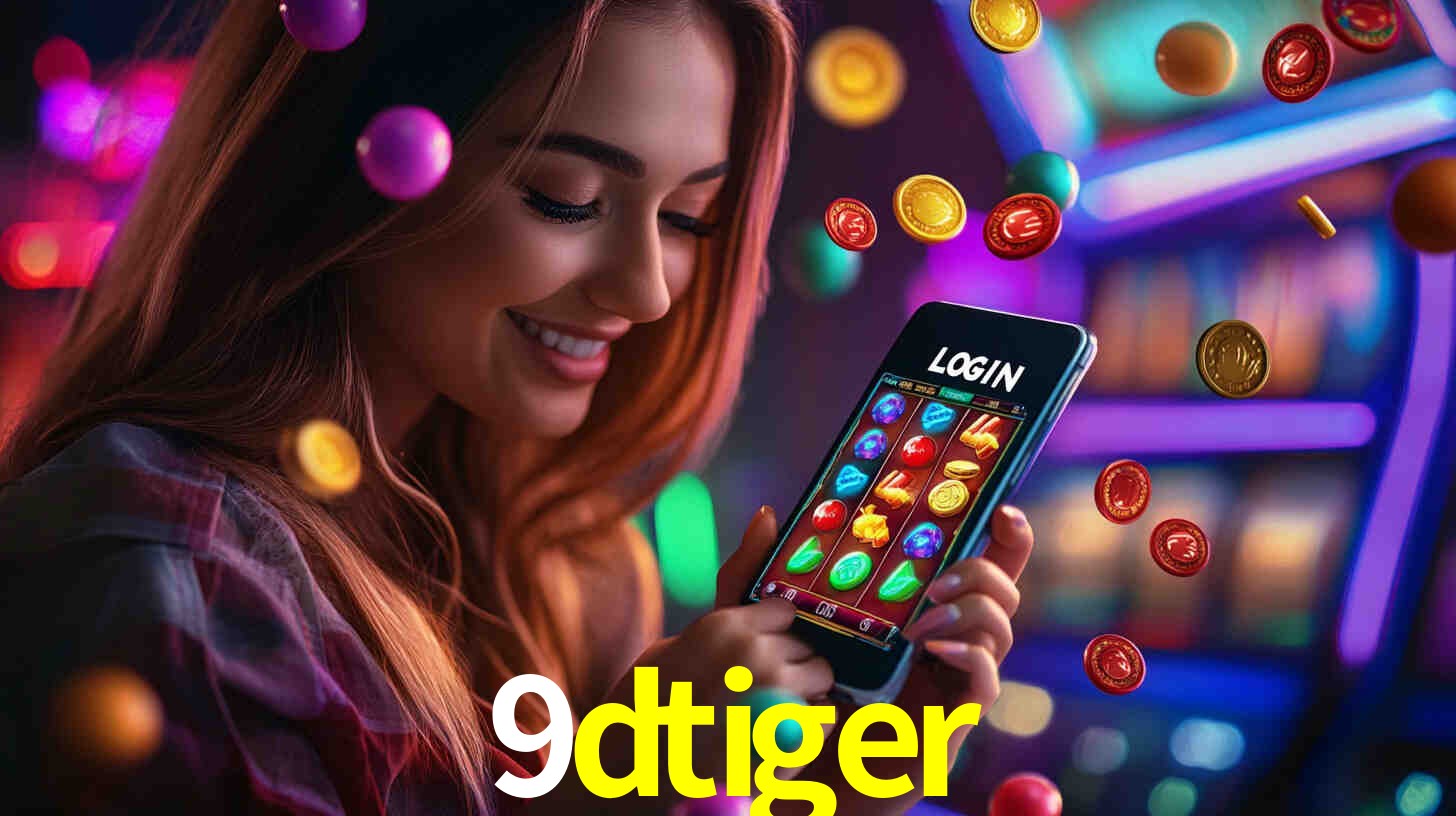 9dtiger