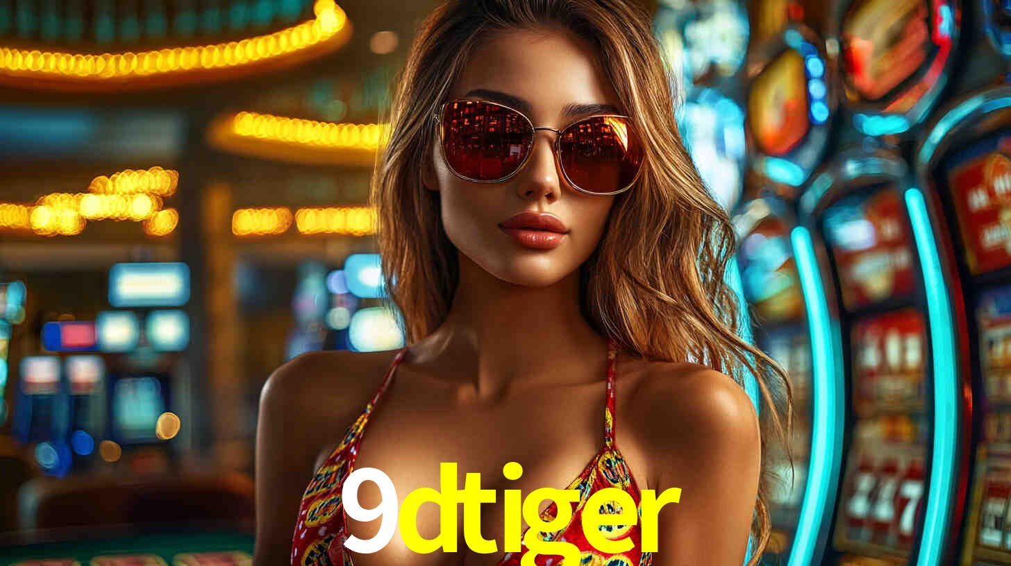 9dtiger
