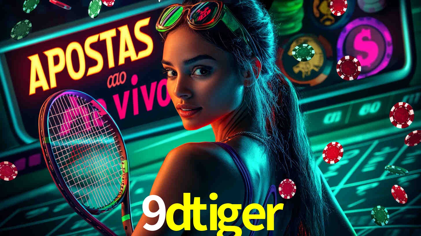 Benefícios Download 9dtiger